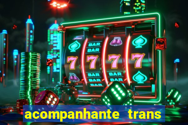 acompanhante trans santos sp